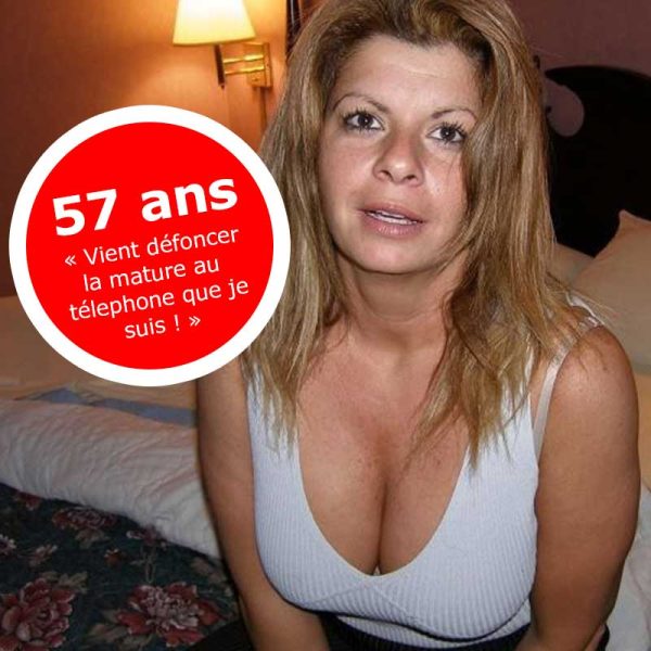 Nathalie, mature au téléphone de 57 ans